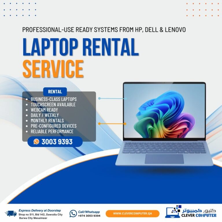 Laptop Rental in Doha, Qatar – Daily, Weekly & Monthly Laptop Rental at Clever Computer Trading